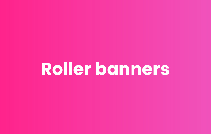 Roller banners